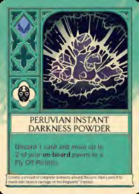 Peruvian Instant Darkness Powder · Fly Off Point icon: illustrated card face from the official rulebook